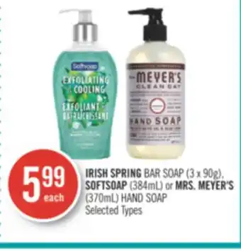 Shoppers Drug Mart Irish spring bar soap (3 x 90g), softsoap (384ml) or mrs. meyer's (370ml) hand soap offer