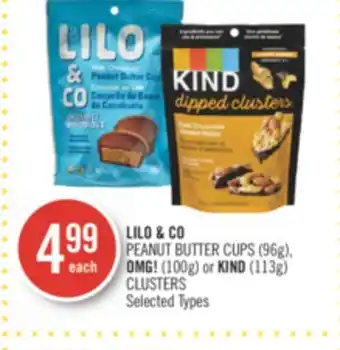 Shoppers Drug Mart Lilo & co peanut butter cups (96g). omg! (100g) or kind (113g) clusters offer