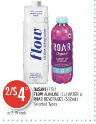 Shoppers Drug Mart Dasani (1.5l), flow alkaline (1l) water or roar beverages (532ml) offer