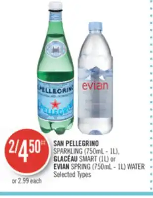 Shoppers Drug Mart San pellegrino sparkling (750ml - 1l), glacéau smart (1l) or evian spring (750ml - 1l) water offer