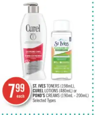 Shoppers Drug Mart St. ives toners (198ml), curel lotions (480ml) or pond's creams (190ml - 200ml) offer