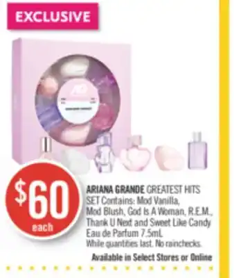 Shoppers Drug Mart Ariana grande greatest hits set contains: mod vanilla, mod blush, god is a woman, r.e.m., thank u next and sweet like candy e offer