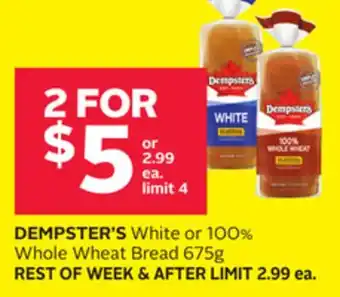 Rexall Dempster's white or 100% whole wheat bread 675g offer