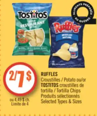 Pharmaprix Ruffles potato or tostitos chips offer