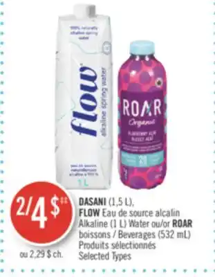 Pharmaprix Dasani (1,5 l), flow (1 l) water or roar beverages (532 ml) offer