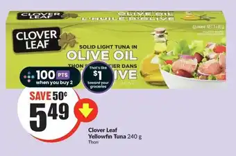 FreshCo Clover Leaf Yellowfin Tuna 240g offer
