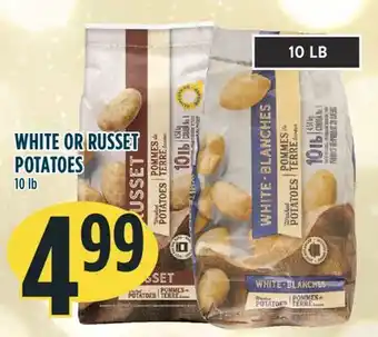 Marché Adonis White or russet potatoes offer