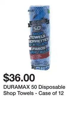 Dollarama Duramax 50 disposable shop towels - case of 12 offer