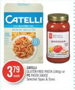 Shoppers Drug Mart CATELLI GLUTEN FREE PASTA (340g) or PC PASTA SAUCE offer