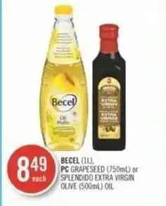 Shoppers Drug Mart BECEL (1L), PC GRAPESEED (750mL) or SPLENDIDO EXTRA VIRGIN OLIVE (500mL) OIL offer