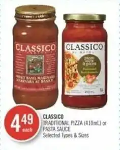 Shoppers Drug Mart CLASSICO TRADITIONAL PIZZA (410mL) or PASTA SAUCE offer