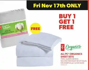 Real Canadian Superstore ALL PC ORGANICS SHEET SETS offer