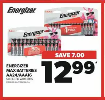 Real Canadian Superstore ENERGIZER MAX BATTERIES AA24/AAA16 offer