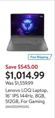 Walmart Lenovo loq laptop, 16 ips 144hz, 8gb, 512gb, for gaming offer