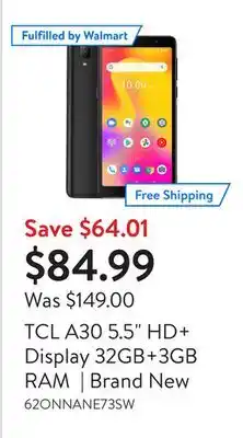 Walmart Tcl a30 5.5 hd+ display 32gb+3gb ram | brand new offer