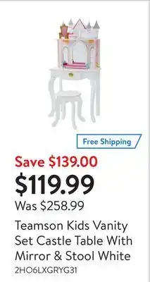 Walmart Teamson kids vanity set castle table with mirror & stool white offer