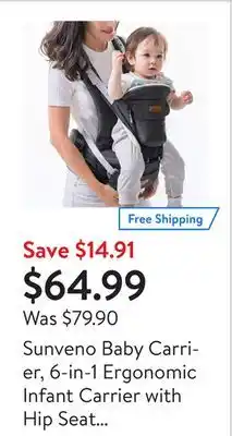 Walmart Sunveno baby carrier, 6-in-1 ergonomic infant carrier with hip seat for infant offer