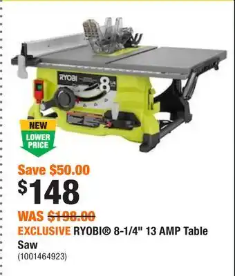 Home Depot Exclusive ryobi 8-1/4 13 amp table saw offer