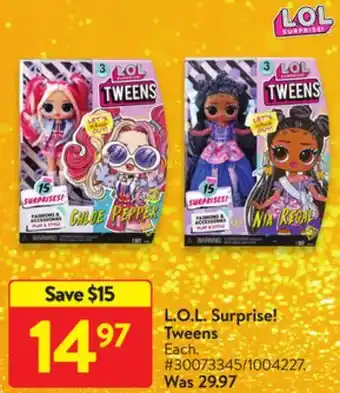 Walmart L.o.l surprise! tweens offer