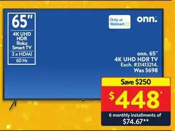 Walmart Onn. 65 4k uhd hdr tv offer