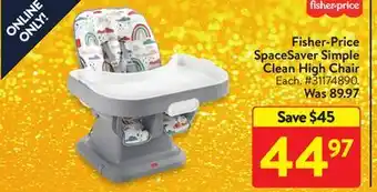 Walmart Fisher-price spacesaver simple clean high chair offer