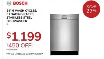 Goemans Appliances Bosch 24 6 wash cycles, 3 loading racks, stainless steel dishwasher offer