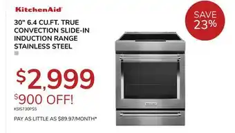 Goemans Appliances Kitchenaid 30 6.4 cu. ft. true convection slide-in induction range offer