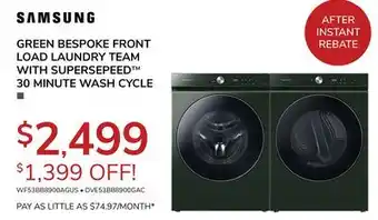 Goemans Appliances Samsung green bespoke front load laundry team with supersepeed 30 minute wash cycle offer