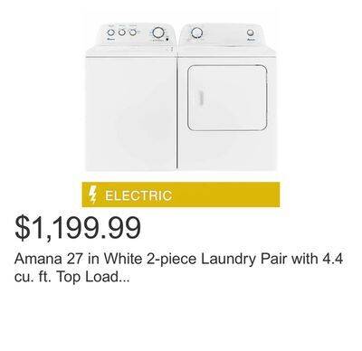 Costco Amana 27 in white 2-piece laundry pair with 4.4 cu. ft. top load washer and 6.5 cu ft. electric dryer offer