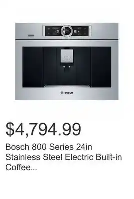 Costco Bosch 800 series 24in stainless steel electric built-in coffee machine with home connect offer