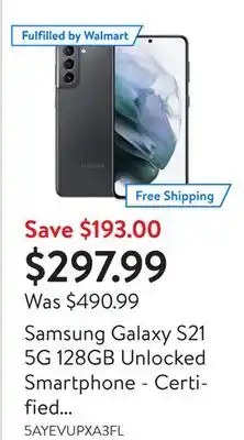 Walmart Samsung galaxy s21 5g 128gb unlocked smartphone - certified refurbished offer