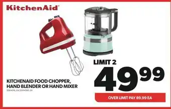 Real Canadian Superstore Kitchenaid food chopper, hand blender or hand mixer offer