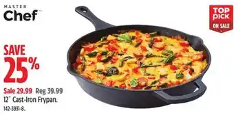 Canadian Tire Master chef 12 cast-iron frypan offer