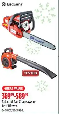 Canadian Tire Husqvarna selected gas chainsaws or leaf blower offer