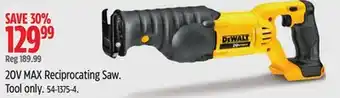 Canadian Tire Dewalt 20v max reciprocating saw offer