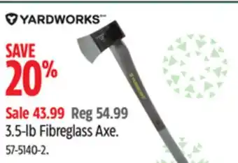 Canadian Tire Yardworks 3.5-lb fibreglass axe offer