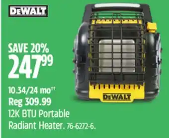 Canadian Tire Dewalt 12k btu portable radiant heater offer