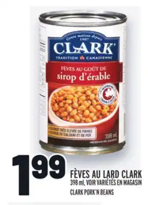 Metro Fèves au lard clark | clark pork'n beans offer