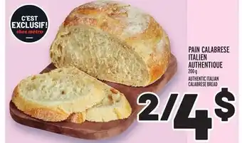 Metro Pain calabrese italien authentique | authentic italian calabrese bread offer