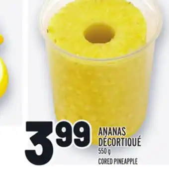Metro Ananas décortiqué | cored pineapple offer