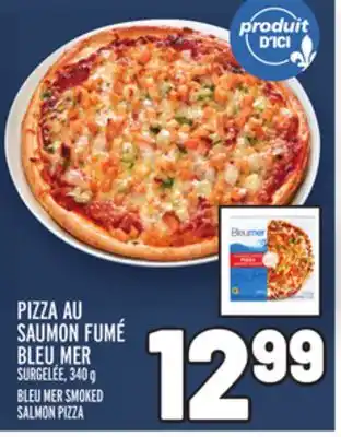 Metro Pizza au saumon fumé bleu mer | bleu mer smoked salmon pizza offer
