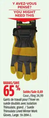 Canadian Tire Yardworks suede thinsulate lined winter work gloves offer