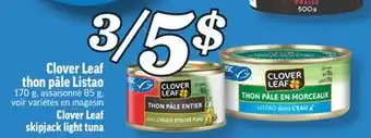 Marché Richelieu Clover leaf thon pâle listao | clover leaf skipjack light tuna offer