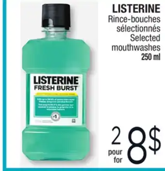 Jean Coutu Listerine selected mouthwashes offer
