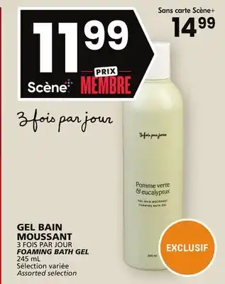 Rachelle-Bery Grocery 3 fois par jour foaming bath gel offer