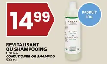 Rachelle-Bery Grocery Oneka conditioner or shampoo offer