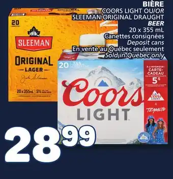 Marché Bonichoix Coors light or sleeman original draught beer offer