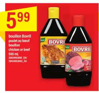 Maxi Bouillon bovril poulet ou bœuf 500 ml offer