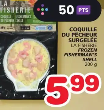 Marches Tradition La fisherie frozen fisherman's shell offer