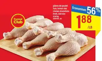 Maxi Pilons de poulet frais, format club offer